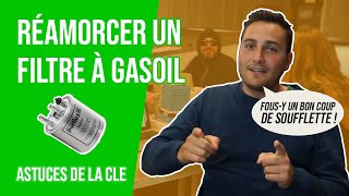 💁‍♂️💡 Les meilleures astuces pour réamorcer ton filtre à gasoil 💡💁‍♂️ [upl. by Tlevesor]