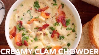 New England Creamy Clam Chowder Soup Recipe  Comfort Food [upl. by Meelas681]