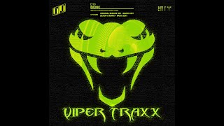 D10  Bionic Deton8 Remix Viper Traxx VIPER001 [upl. by Ecyob]