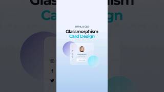 Responsive Glassmorphism Card HTML amp CSS [upl. by Melina]