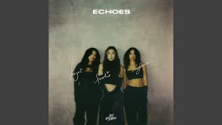 Echoes feat Valkyrae Fuslie amp Ylona Garcia [upl. by Latricia]