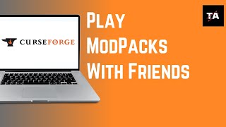 How to Play Modpacks with Friends Curseforge [upl. by Ioves]