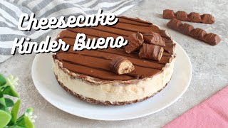 CHEESECAKE KINDER BUENO  Torta fredda senza cottura e senza gelatina  Ricetta facile e golosissima [upl. by Abbotson696]