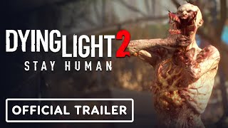 Dying Light 2 Stay Human  Exclusive Roadmap Trailer [upl. by Hodges]