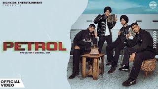 Petrol  Avi Sidhu x Grewal 3131 Official Video  K28  Shita Petrol Da [upl. by Trixi]