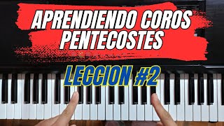 🔥 Aprende coros pentecostes fácil lección 2 [upl. by Venola]