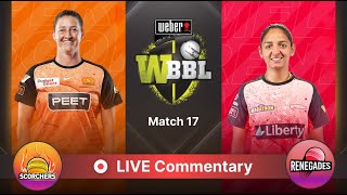 🔴 WBBL Live Perth Scorchers vs Melbourne Renegades  1st Innings Live Commentary amp Score Updates [upl. by Nahtnanhoj]