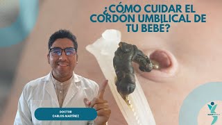 ¿Cómo cuidar el cordón umbilical en tu bebé recién nacido [upl. by Brew7]