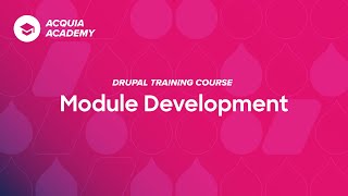 1  Introduction to the Drupal Module Development course [upl. by Rich]