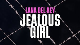 Lana Del Rey  Jealous Girl Synth Pop Version [upl. by Agosto]