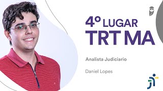 TRT MA Conheça Daniel Lopes aprovado em 4° lugar para Analista Judiciário [upl. by Kind631]