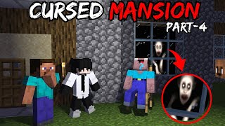 MINECRAFT CURSED MANSION 🏠 PART4  Horror video in hindi [upl. by Eirod]