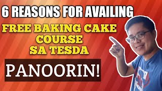 FREE ONLINE BAKING CAKE COURSE SA TESDA BAKIT KAILANGAN MONG IAVAIL  FREE TESDA ONLINE COURSES [upl. by Kristie384]