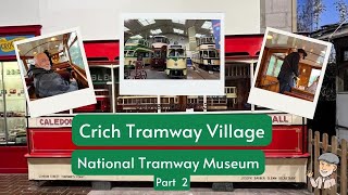 Crich Tramway Village National Tramway Museum Part 2 [upl. by Ranchod]