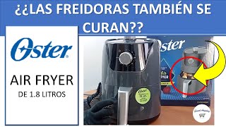 Cura tu freidora de aire AIR FRYER OSTER 18 L Primer USO [upl. by Georgianna]