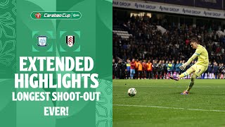 LONGEST SHOOTOUT EVER  Preston North End v Fulham extended highlights [upl. by Ia]