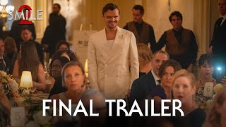 SMILE 2  Final Trailer 2024 – Naomi Scott Lukas Gage [upl. by Isadora]