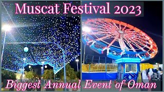 Muscat Festival 2023 I Muscat Nights I Oman I Vlog 99 [upl. by Yoccm]