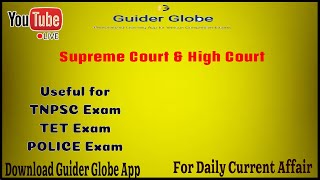 Supreme Court amp High Court  Guider Globe  Tnpsc Preparation [upl. by Clareta374]