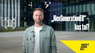 NextGenerationEU  kas tai [upl. by Buchalter]