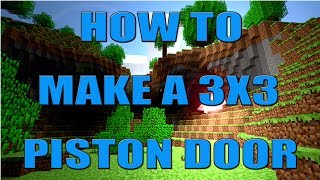 How to make a 3x3 Piston Door in Minecraft 181 [upl. by Imiaj951]