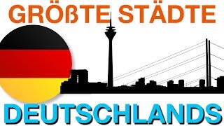 Die 20 größten Städte Deutschlands [upl. by Elicec]