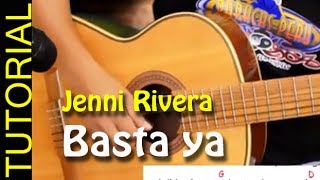 BASTA YA  Jenni Rivera acordes TUTORIAL [upl. by Ranger]