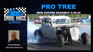 Focus and Finish PRO TREE Drag Racing at New Oxford Dragway 6 28 24 [upl. by Esidnac568]