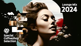 LOUNGE MIX 2024 • Special Coffeeshop Selection Seven Beats Music [upl. by Bolitho]