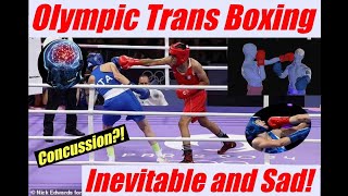 Olympic Trans Boxing Scandal  Inevitable and Sad [upl. by Zelazny]