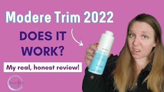 Modere Trim 2022  Does it work My real honest review [upl. by Rutledge]