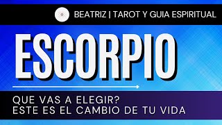 ESCORPIO HOY ♏  QUE VAS A ELEGIR ESTE ES EL CAMBIO DE TU VIDA  HOROSCOPO ESCORPIO FEBRERO 2024 [upl. by Stalk]