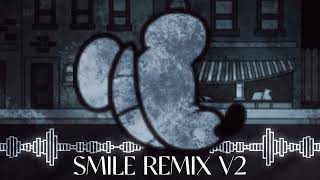 smile remix v2 killysalolmix [upl. by Boehmer187]