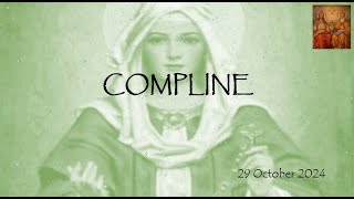 Liturgy of Hours Compline 29 Oct 2024 [upl. by Llertnad]