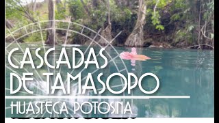 CASCADAS DE TAMASOPO HUASTECA POTOSINA [upl. by Mutua]