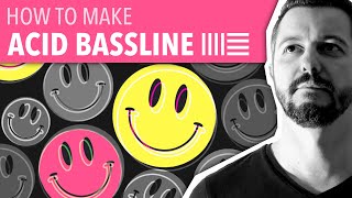 HOW TO MAKE ACID BASSLINE  ABLETON LIVE [upl. by Elsworth]