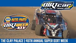 The 45th Annual NAPA Auto Parts Super DIRT Week The Clay Palace [upl. by Fotinas]