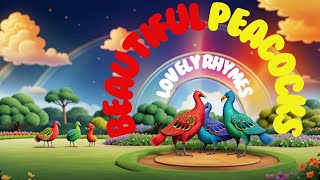 5 Beautiful Peacocks  Easy Song for Kids  nursery rhymes  kidswordteen [upl. by Yeltihw130]