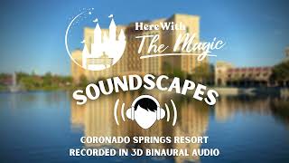 Coronado Springs Resort l Walt Disney World l Soundscapes [upl. by Pardew]