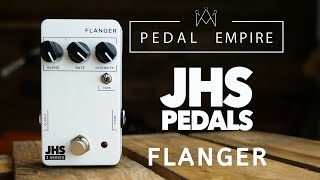 JHS Pedals 3 Series Flanger  Pedal Empire [upl. by Ynavoeg]