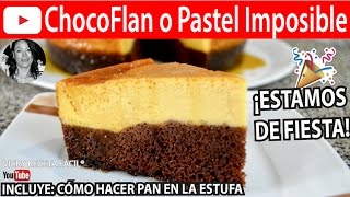 CHOCOFLAN O PASTEL IMPOSIBLE  VickyRecetaFacil y PAN EN ESTUFA [upl. by Dleifniw]