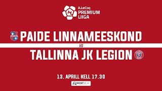 PAIDE LINNAMEESKOND  TALLINNA JK LEGION PREMIUM LIIGA 7 voor [upl. by Devina]