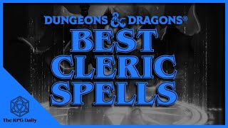 Best Spells for Clerics Clerics in Dungeons amp Dragons [upl. by Raynell]