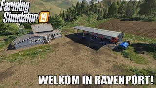 WELKOM IN RAVENPORT Farming Simulator 19 Ravenport 1 [upl. by Johnna]