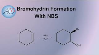 Bromohydrin Formation Mechanism With NBS  Organic Chemistry [upl. by Huppert]