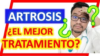 🆘 ARTROSIS ¿Cuál es el MEJOR TRATAMIENTO ⚠️ARTROSIS DE RODILLA⚠️ ¿Cómo aliviar el dolor 123 [upl. by Graig]