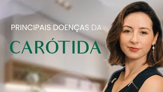 TUDO O QUE VOCÊ PRECISA SABER SOBRE AS DOENÇAS DAS ARTERIAS CARÓTIDAS [upl. by Novahc906]