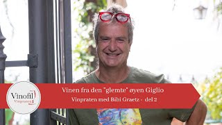 Bibi Graetz  Vinen fra den quotglemtequot øyen Giglio  del 2 [upl. by Jonathon376]