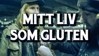 Mitt liv som gluten [upl. by Janaye]