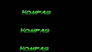 Kompas  ReMiX 01 Part c [upl. by Debor]